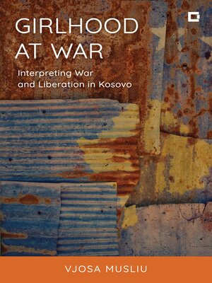 cover image of Girlhood at War